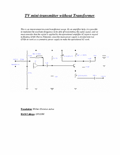 Homemade  TV transmitter without transformer usage for audio and video compound signal mix/ Minitransmisor de TV sin transformador para la mezcla de señales compuestas de audio y video.